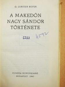 Q. Curtius Rufus - A makedón Nagy Sándor története [antikvár]