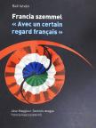 Bali István - Francia szemmel  [antikvár]