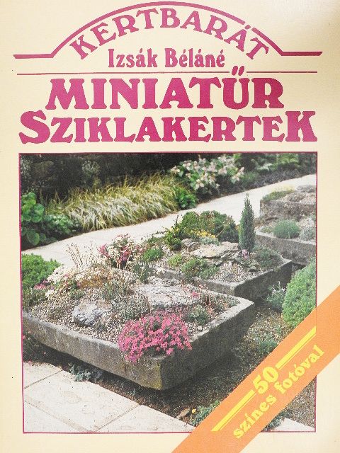 Dr. Terpó András - Miniatűr sziklakertek [antikvár]