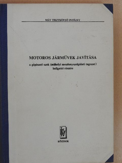 Daróczi Gyula - Motoros járművek javítása [antikvár]