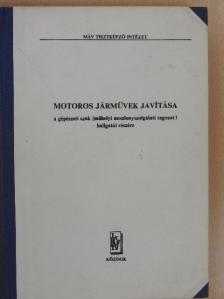 Daróczi Gyula - Motoros járművek javítása [antikvár]