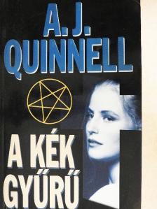 A. J. Quinnell - A Kék Gyűrű [antikvár]