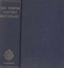 F. G. Fowler, H. W. Fowler - The Concise Oxford Dictionary of Current English [antikvár]