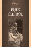 Gróf Bánffy Katalin - Ének az életből [antikvár]