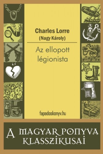 CHARLES LORRE - Az ellopott légionista [eKönyv: epub, mobi]