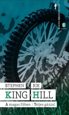 Joe HILL - A magas fűben - Teljes gázzal [eKönyv: epub, mobi]