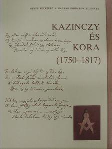 Taxner-Tóth Ernő - Kazinczy és kora (1750-1817) [antikvár]