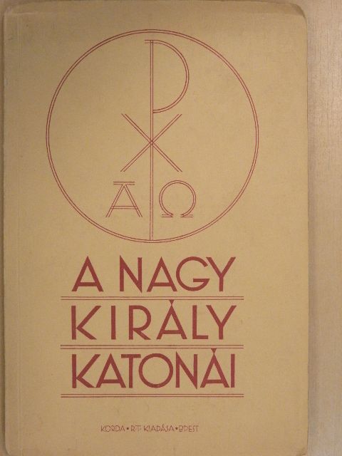 P. Wágner - A nagy király katonái [antikvár]