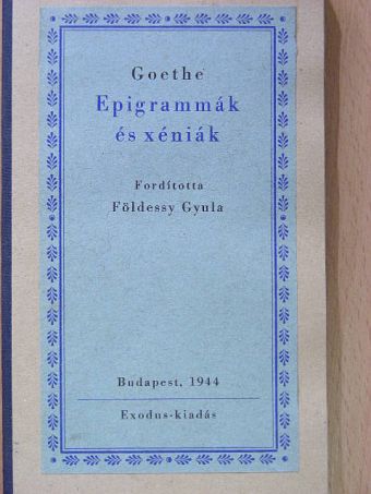 Goethe - Epigrammák és xéniák [antikvár]
