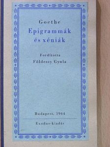 Goethe - Epigrammák és xéniák [antikvár]