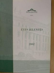 Éves jelentés 2002 [antikvár]