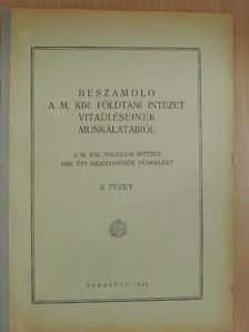 V. A. Heiskanen - Beszámoló a M. Kir. Földtani Intézet vitaüléseinek munkálatairól 3. füzet [antikvár]