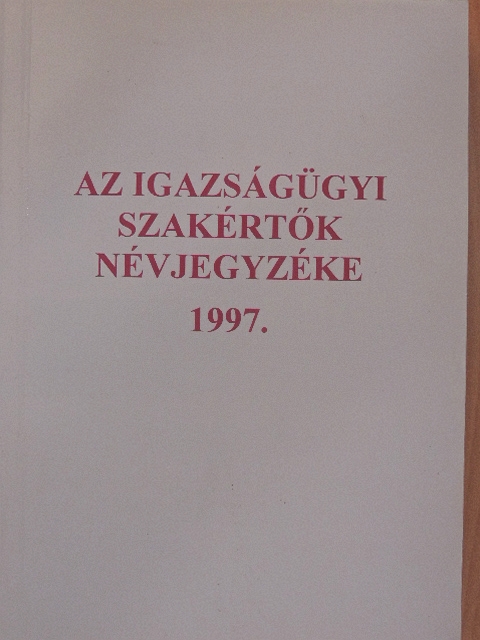 Az igazságügyi szakértők névjegyzéke [antikvár]