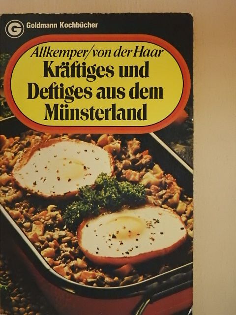 Annelene von der Haar - Kräftiges und Deftiges aus dem Münsterland [antikvár]