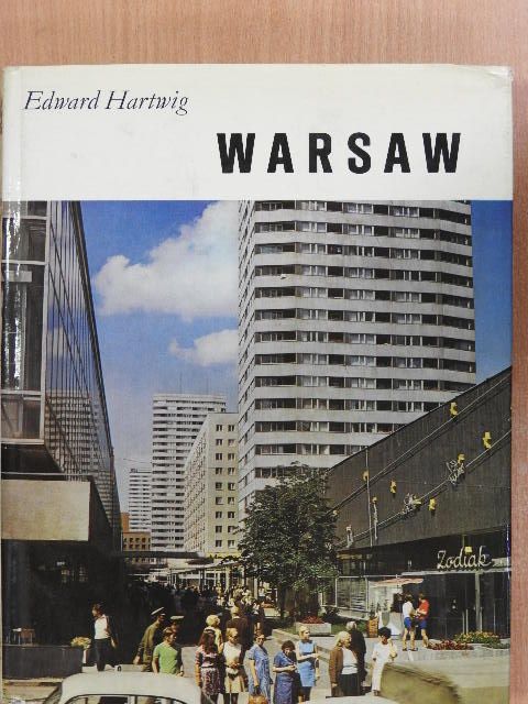 Edward Hartwig - Warsaw [antikvár]