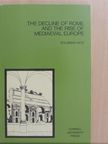 Solomon Katz - The Decline of Rome and the Rise of Mediaeval Europe [antikvár]