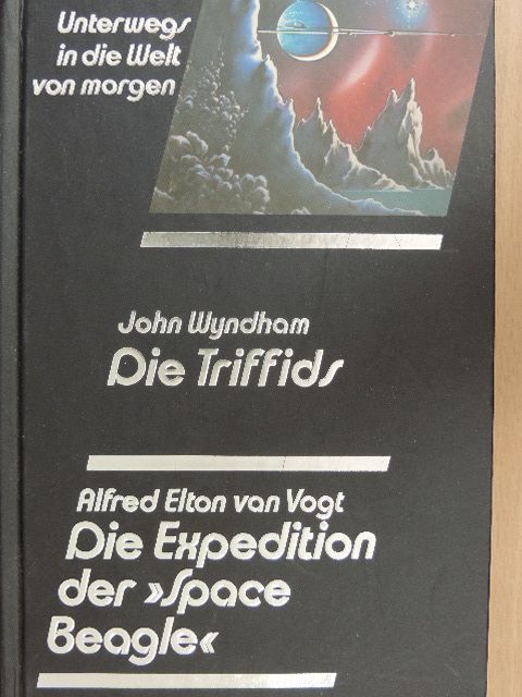 Alfred Elton von Vogt - Die Triffids/Die Expedition der Space Beagle [antikvár]