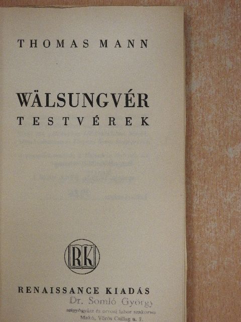 Thomas Mann - Wälsungvér testvérek [antikvár]