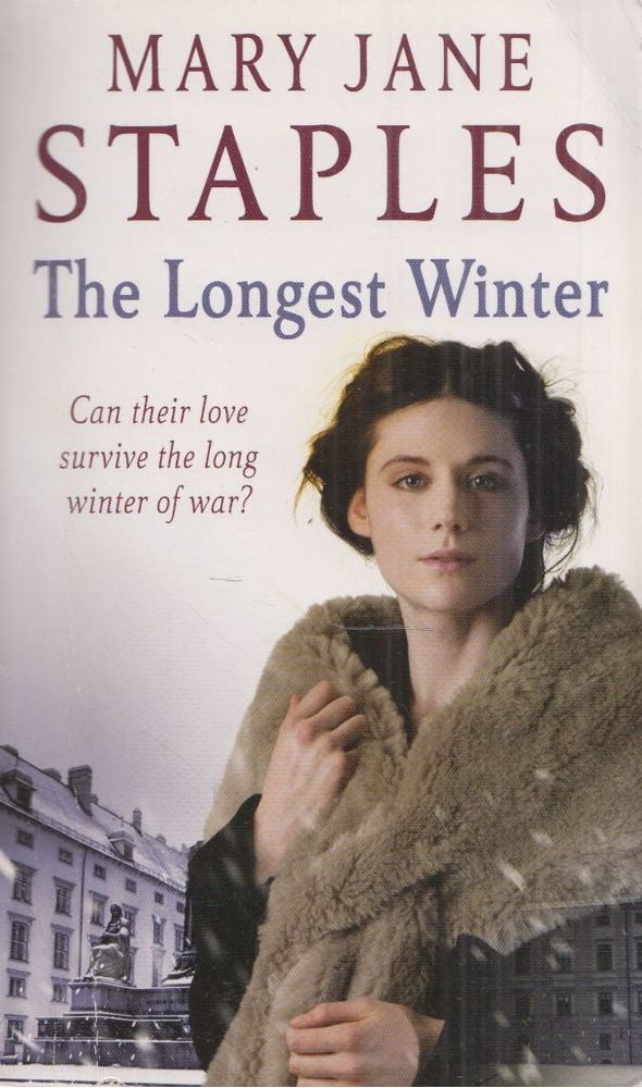 Mary Jane Staples - The Longest Winter [antikvár]