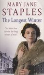 Mary Jane Staples - The Longest Winter [antikvár]