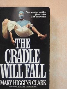 Mary Higgins Clark - The Cradle Will Fall [antikvár]