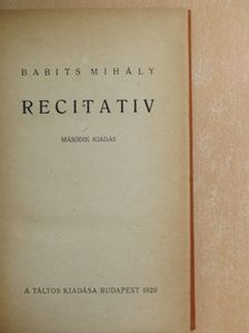 Babits Mihály - Recitativ/Nyugtalanság völgye [antikvár]