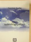 Gombár Endre - Isten számítógépében (dedikált példány) [antikvár]