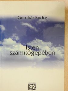 Gombár Endre - Isten számítógépében (dedikált példány) [antikvár]