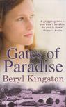 Beryl Kingston - Gates of Paradise [antikvár]