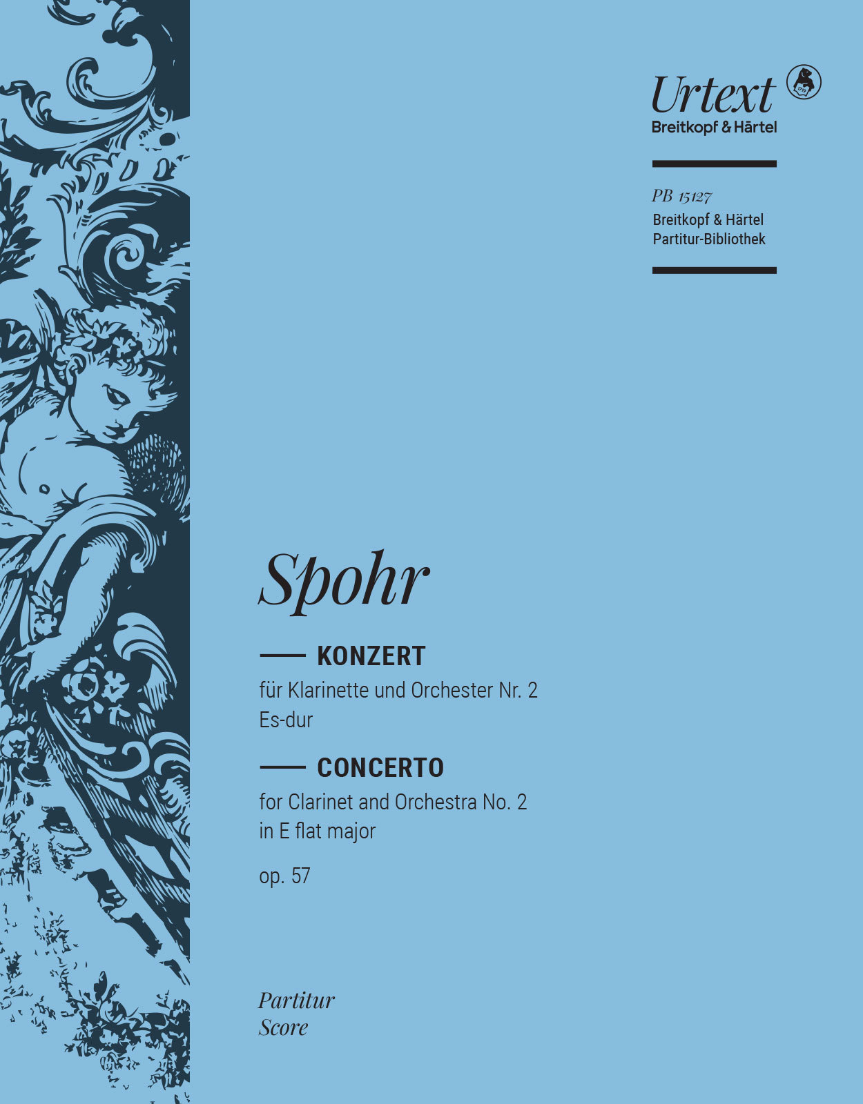 SPOHR - KONZERET FÜR KLARIENTTE UND ORCHESTER NR.2 ES-DUR OP.57, PARTITUR