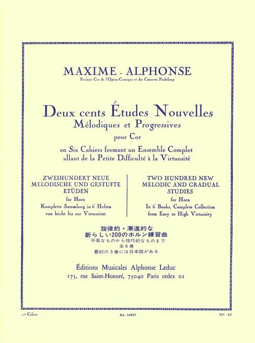 MAXIME-ALPHONSE - DEUX CENTS ÉTUDES NOUVELLES 1: 70 ÉTUDES TRÉS FACILES POUR COR