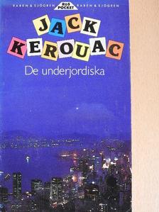 Jack Kerouac - De underjordiska [antikvár]