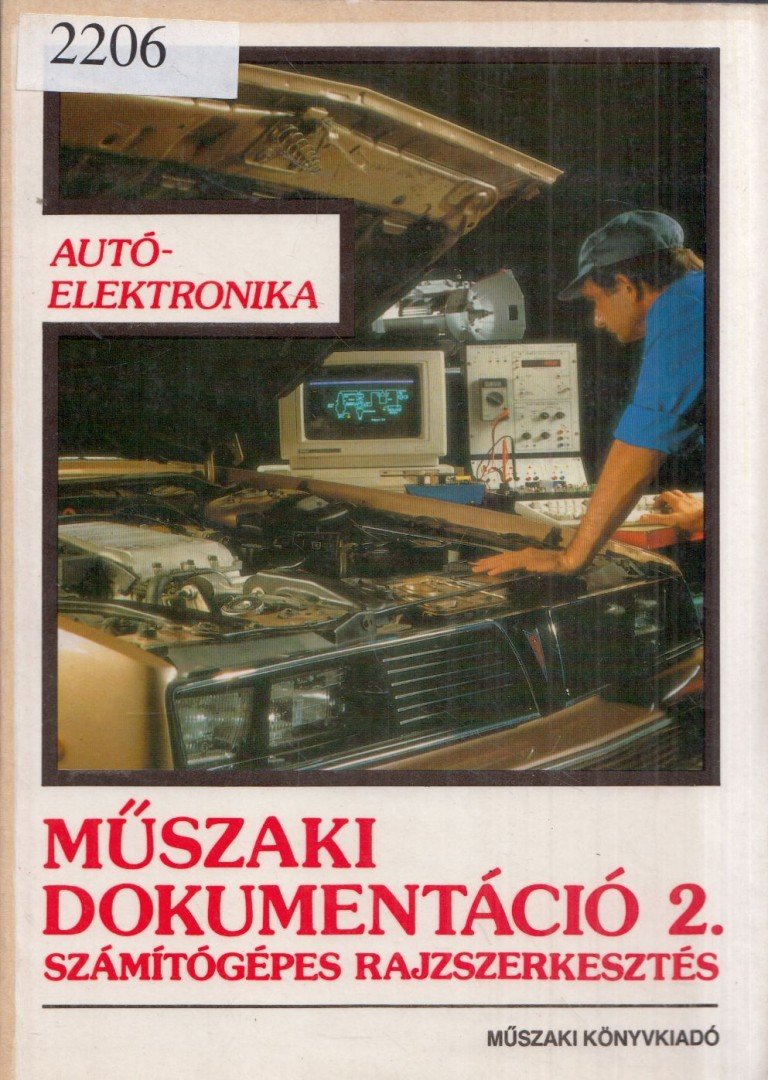 Dr. Kósa Csabáné - Műszaki dokumentáció 2. - Számítógépes rajzszerkesztés [antikvár]