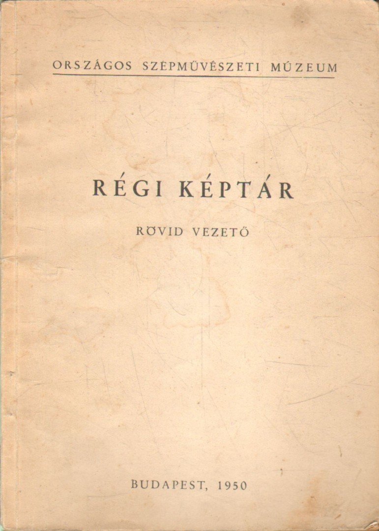 Garas Klára - Régi képtár [antikvár]