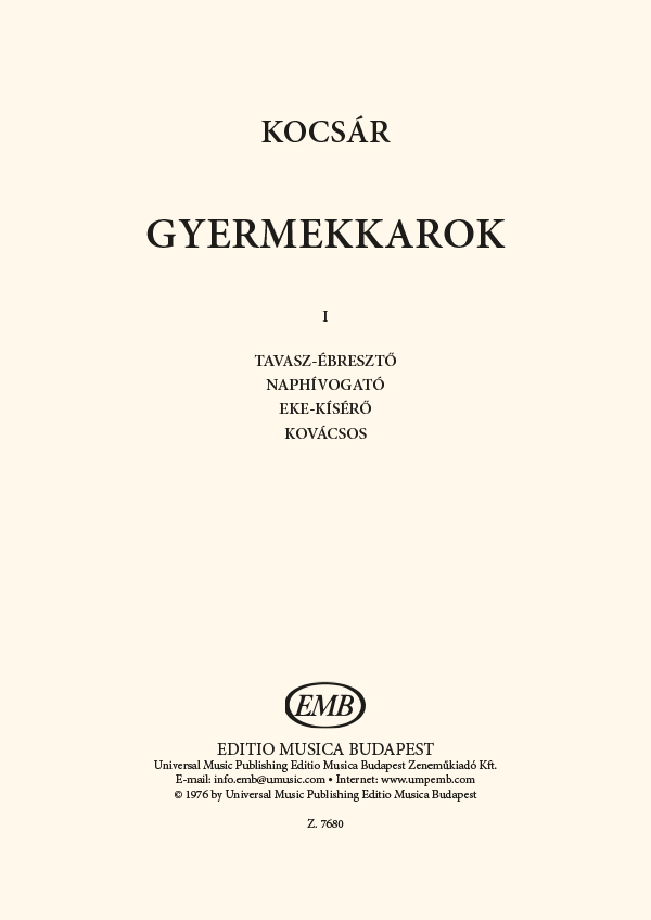 KOCSÁR  MIKLÓS - GYERMEKKAROK I CSANÁDI IMRE VERSEIRE