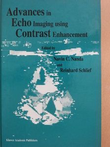 Gian Paolo Bezante - Advances in Echo Imaging Using Contrast Enhancement [antikvár]