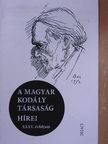 Ittzés Mihály - A Magyar Kodály Társaság Hírei 2014/3. [antikvár]