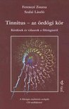 Szalai László, Ferenczi Zsuzsa - Tinnitus - az ördögi kör [antikvár]