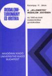 KOROMPAY H. JÁNOS - A "jellemzetes" irodalom jegyében [antikvár]