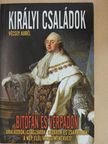 Vécsey Aurél - Királyi családok bitófán és vérpadon [antikvár]