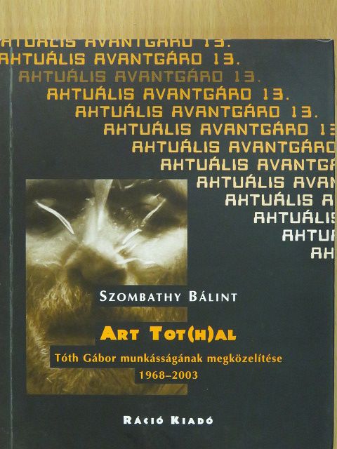 Szombathy Bálint - Art Tot(h)al [antikvár]