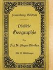 Dr. Siegmund Günther - Physische Geographie (gótbetűs) [antikvár]