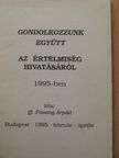 ifj. Fasang Árpád - Gondolkozzunk együtt az értelmiség hivatásáról 1995-ben [antikvár]