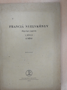 Dr. Barczán Endre - Francia nyelvkönyv I/2. [antikvár]