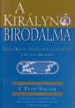 C. Peter Wagner - A királynő birodalma [antikvár]