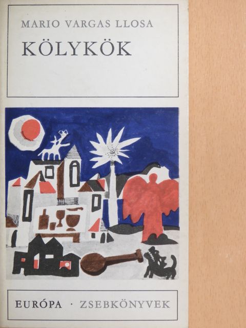 Mario Vargas Llosa - Kölykök [antikvár]