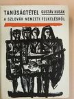 Gustáv Husák - Tanúságtétel a szlovák nemzeti felkelésről [antikvár]