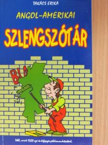 Angol-amerikai szlengszótár [antikvár]