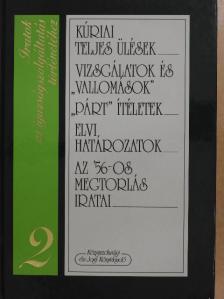 Iratok az igazságszolgáltatás történetéhez 2. [antikvár]