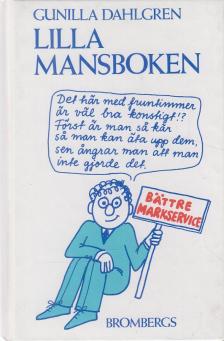 Gunilla Dahlgren - Lilla mansboken [antikvár]